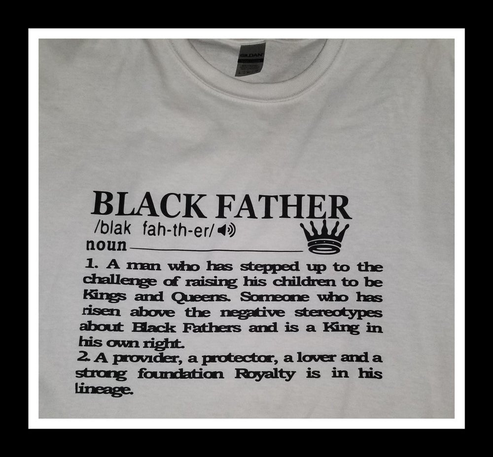 Black Father Tee - Pureblissllc