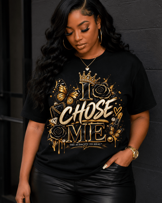 I chose me - Pureblissllc