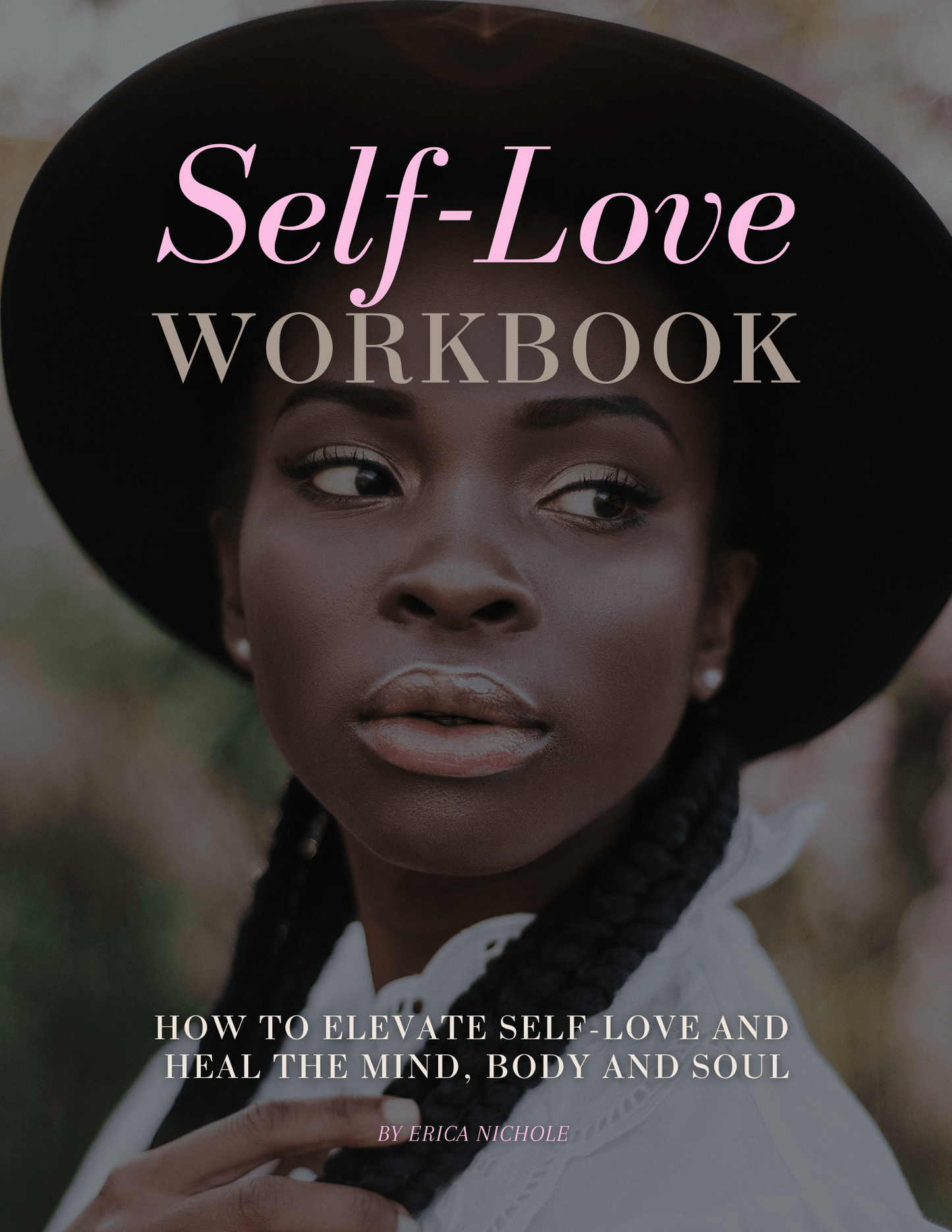 Self Love ebook/workbook - Pureblissllc